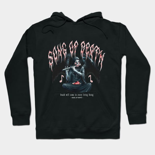 Song Of Death Hoodie by zerox